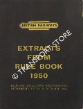 Extracts from Rule Book 1950 by British Railways